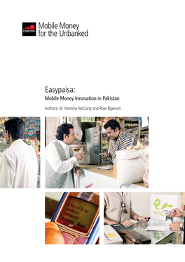 Easypaisa: Mobile Money Innovation in Pakistan