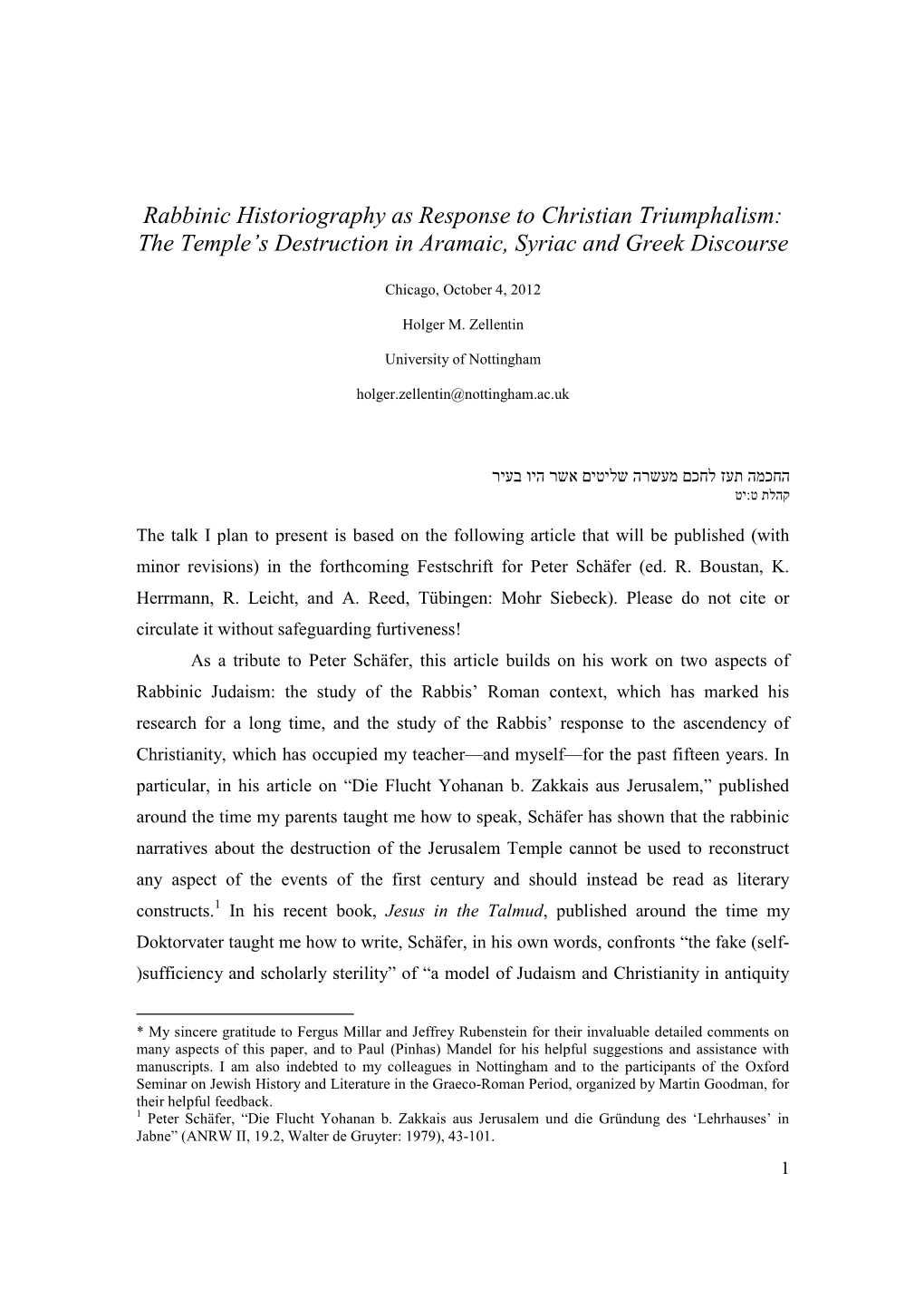 Rabbinic Historiography As Response to Christian Triumphalism: the Temple’S Destruction in Aramaic, Syriac and Greek Discourse