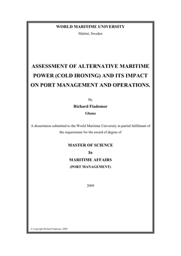 Assessment of Alternative Maritime Power (Cold Ironing) and Its Impact on Port Management and Operations