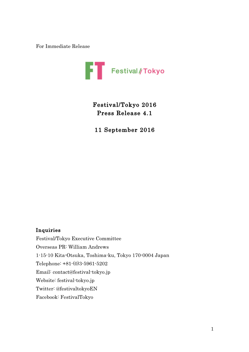 Festival/Tokyo 2016 Press Release 4.1 11 September 2016