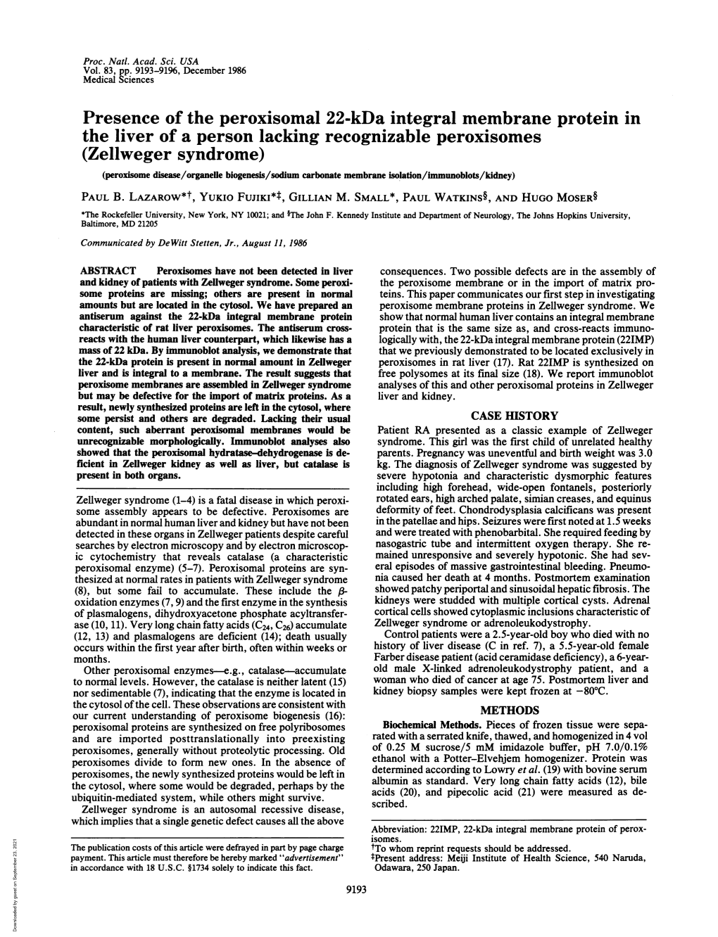 Zellweger Syndrome) (Peroxisome Disease/Organelie Biogenesis/Sodium Carbonate Membrane Isolation/Immunoblots/Kidney) PAUL B