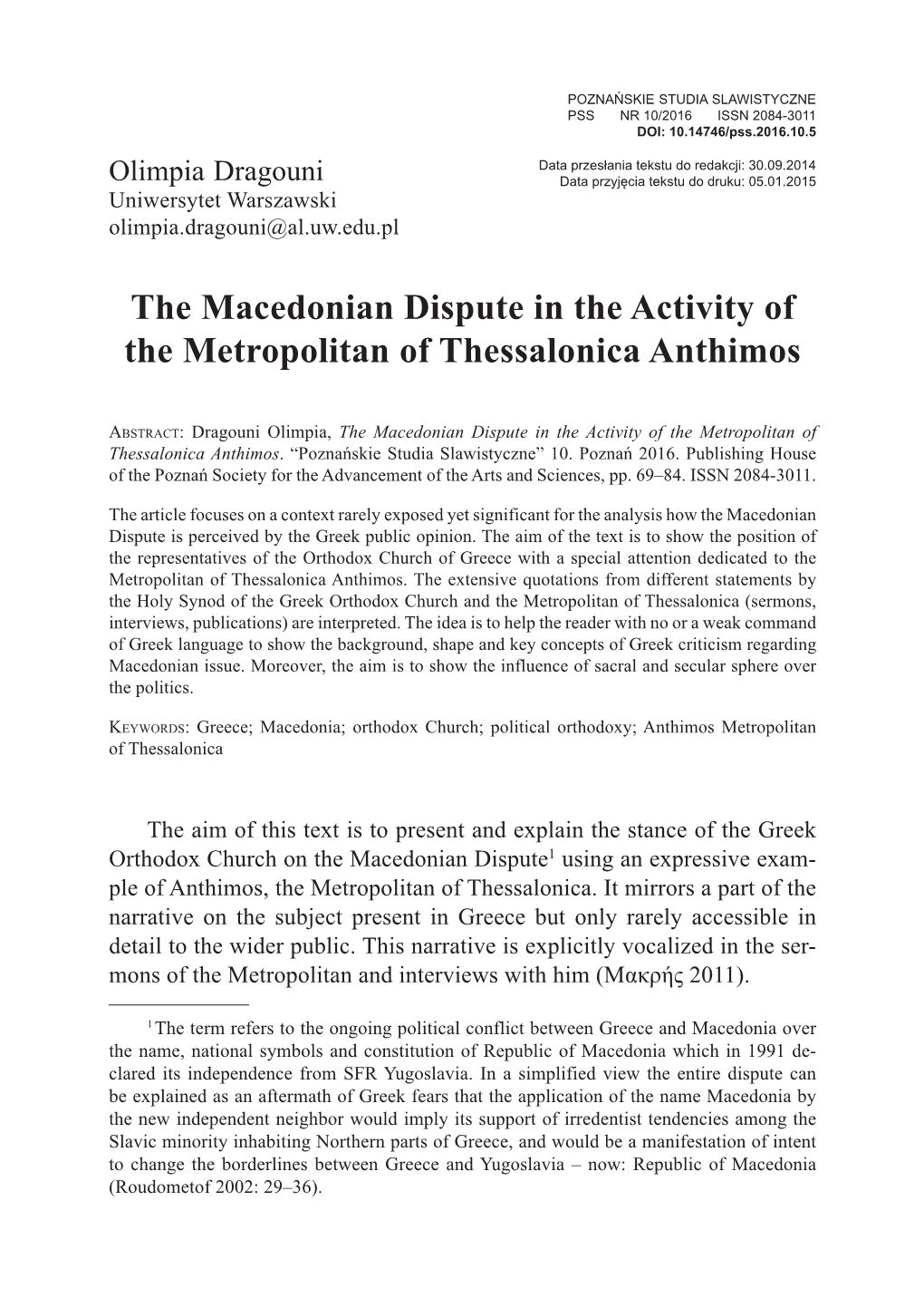 The Macedonian Dispute in the Activity of the Metropolitan of Thessalonica Anthimos