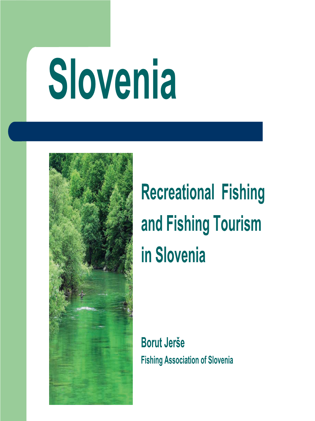 Recreational Fishing and Fishing Tourism in Slovenia