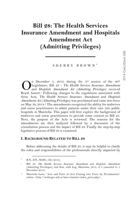 Bill 28: the Health Services Insurance Amendment and Hospitals Amendment Act (Admitting Privileges)