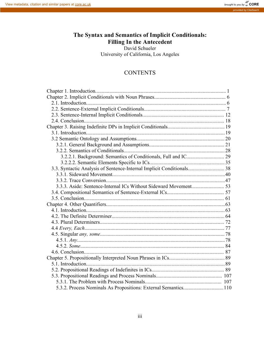 The Syntax and Semantics of Implicit Conditionals: Filling in the Antecedent David Schueler University of California, Los Angeles