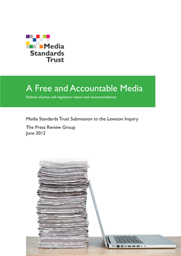 A Free and Accountable Media Reform of Press Self-Regulation: Report and Recommendations