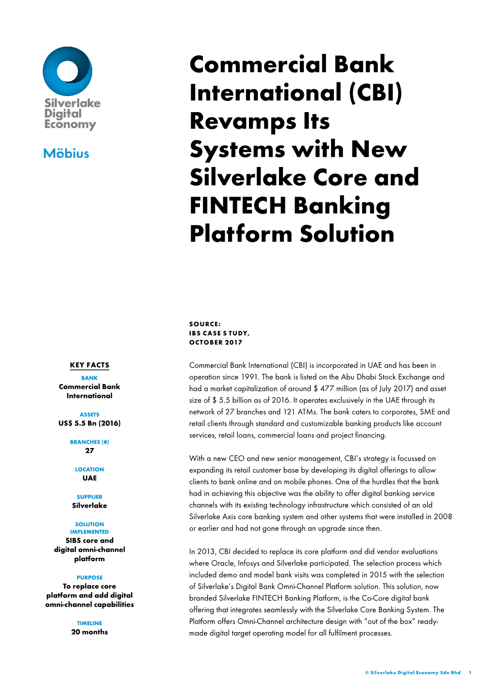 (CBI) Revamps Its Systems with New Silverlake Core and FINTECH Banking Platform Solution