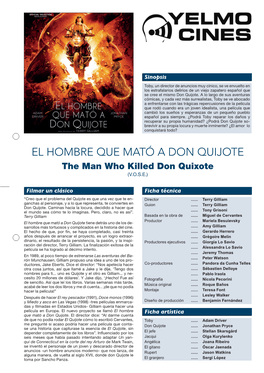 EL HOMBRE QUE MATÓ a DON QUIJOTE the Man Who Killed Don Quixote (V.O.S.E.)