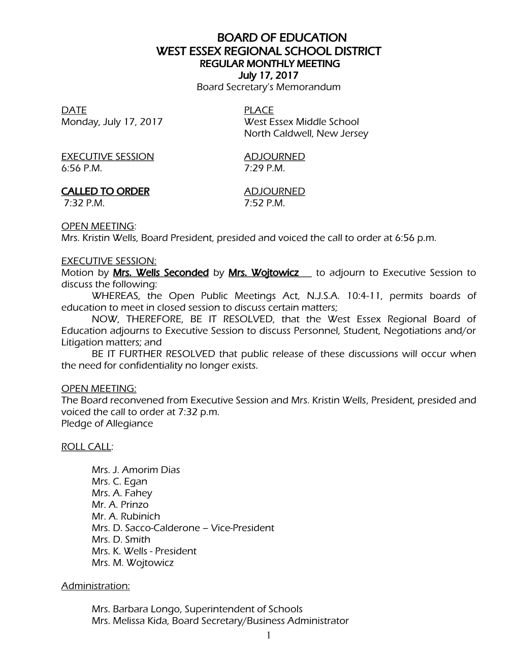 REGULAR MONTHLY MEETING July 17, 2017 Board Secretary’S Memorandum