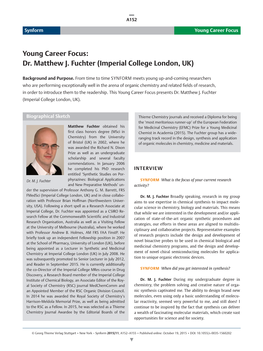 Young Career Focus: Dr. Matthew J. Fuchter (Imperial College London, UK)