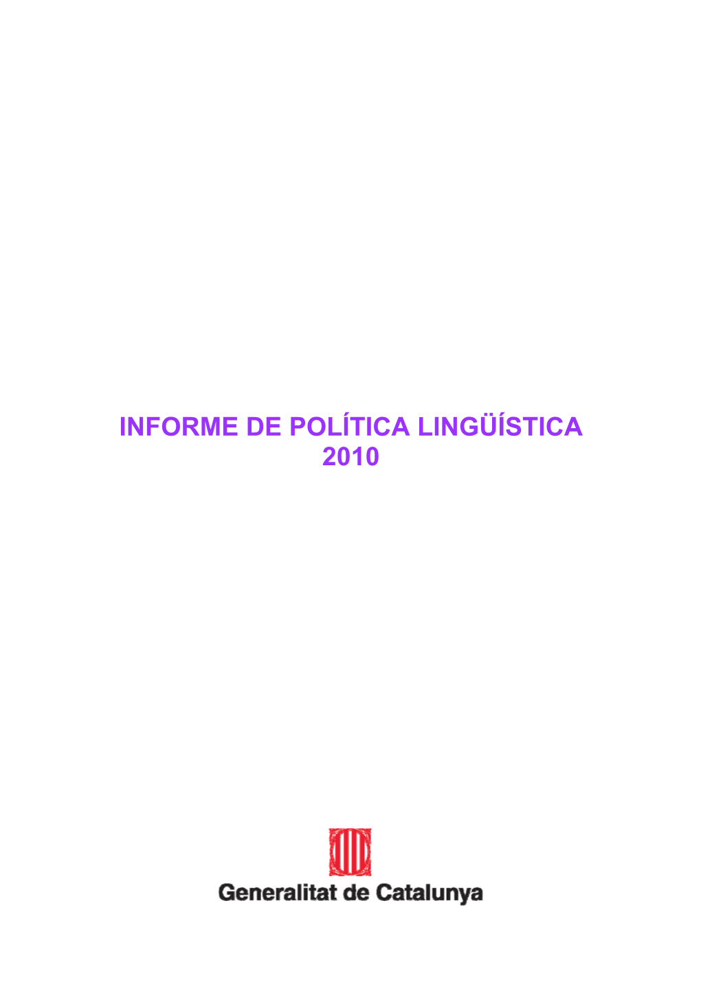 Informe De Política Lingüística 2010