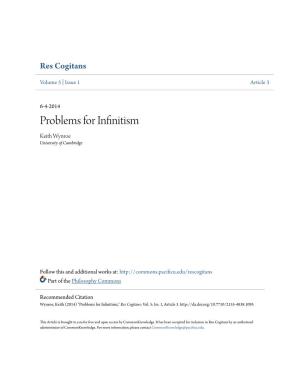 Problems for Infinitism Keith Wynroe University of Cambridge