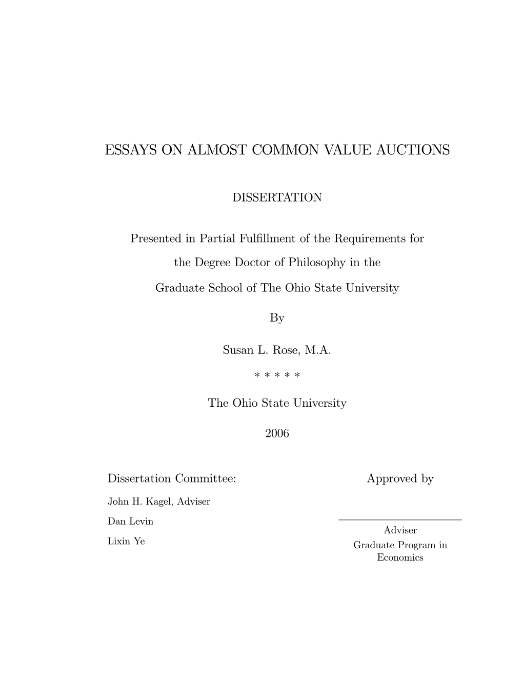 Essays on Almost Common Value Auctions