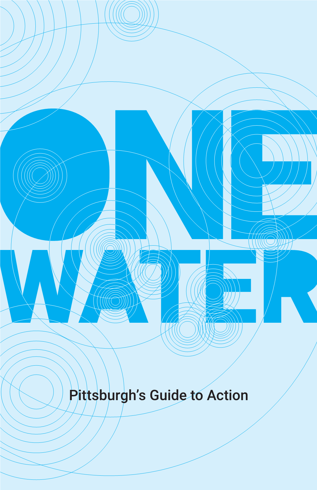 One Water: Pittsburgh's Guide to Action