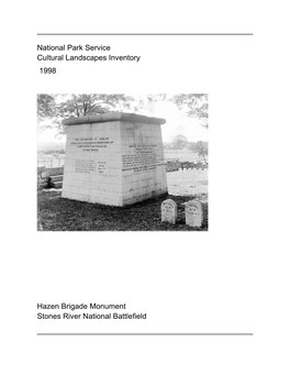 Cultural Landscapes Inventory: Hazen Brigade Monument, Stones River National Battlefield