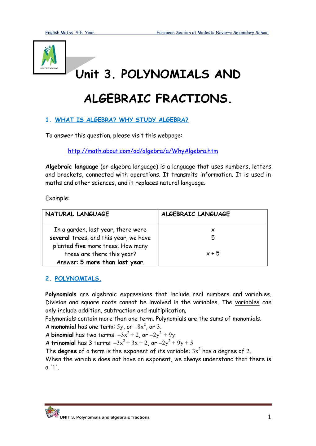 Unit 3. POLYNOMIALS and ALGEBRAIC FRACTIONS