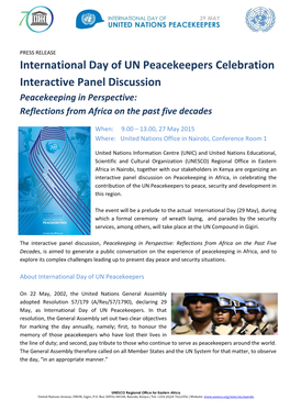 International Day of UN Peacekeepers Celebration Interactive Panel Discussion Peacekeeping in Perspective: Reflections from Africa on the Past Five Decades