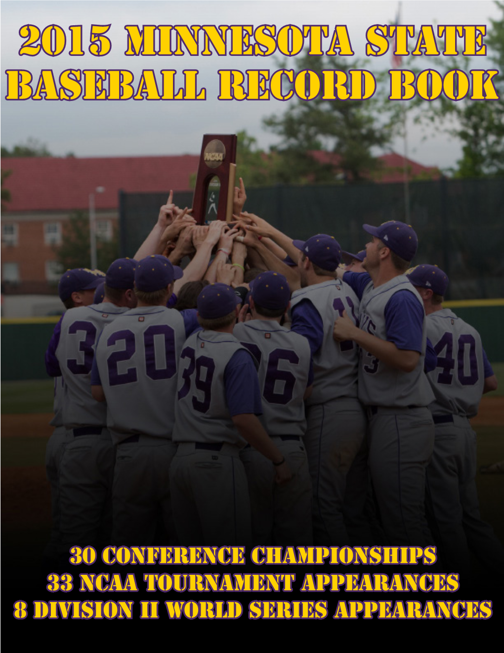 2015 Minnesota State Baseball Record Book
