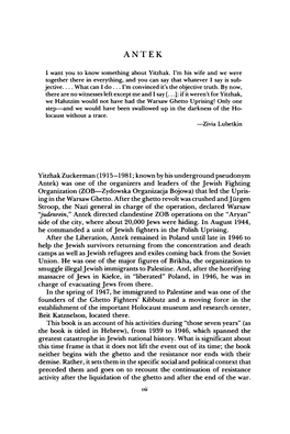 Yitzhak Zuckerman (1915—1981; Known by His Underground Pseudonym Antek) Was One of the Organizers and Leaders of the Jewish Fi