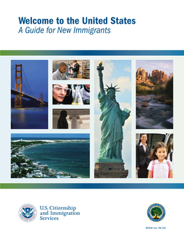 Welcome to the United States: a Guide for New Immigrants