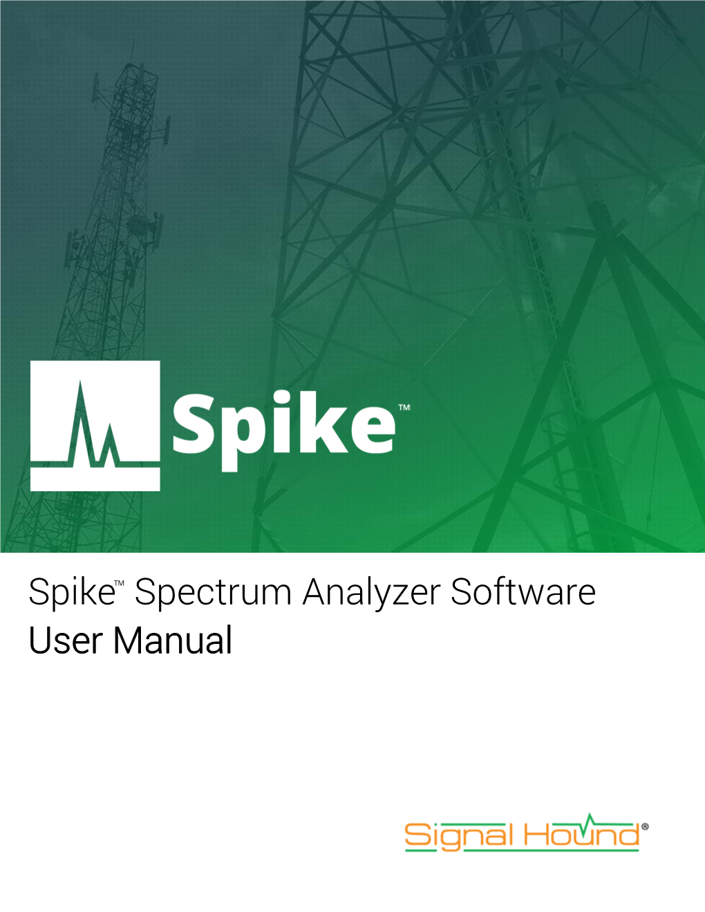 Spike Spectrum Analyzer Software User Manual