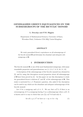 Generalized Green's Equivalences on the Subsemigroups of the Bicyclic Monoid 1 Introduction