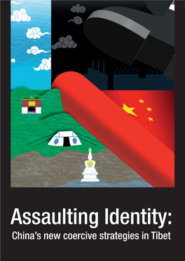 Assaulting Identity: China's New Coercive Strategies in Tibet
