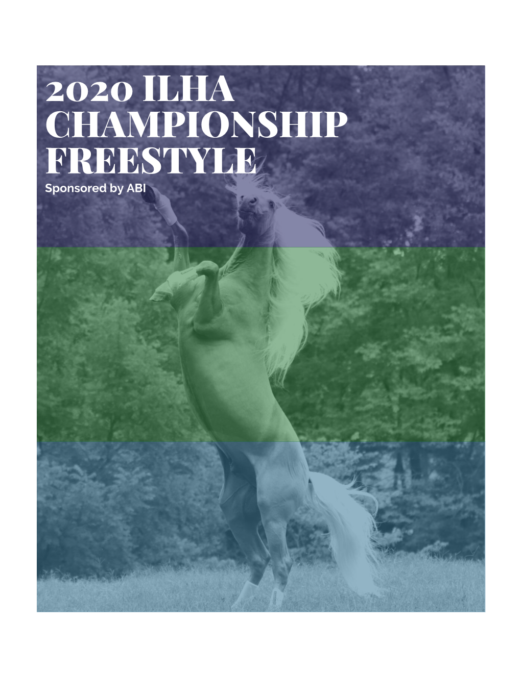 2020 ILHA CHAMPIONSHIP FREESTYLE Sponsored by ABI