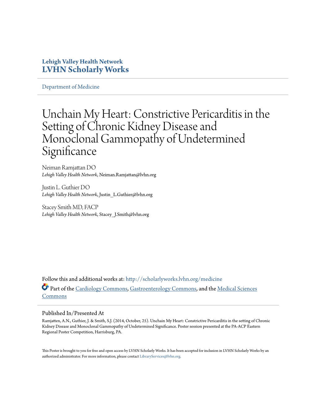 Constrictive Pericarditis in the Setting of Chronic Kidney Disease and Monoclonal Gammopathy of Undetermined S