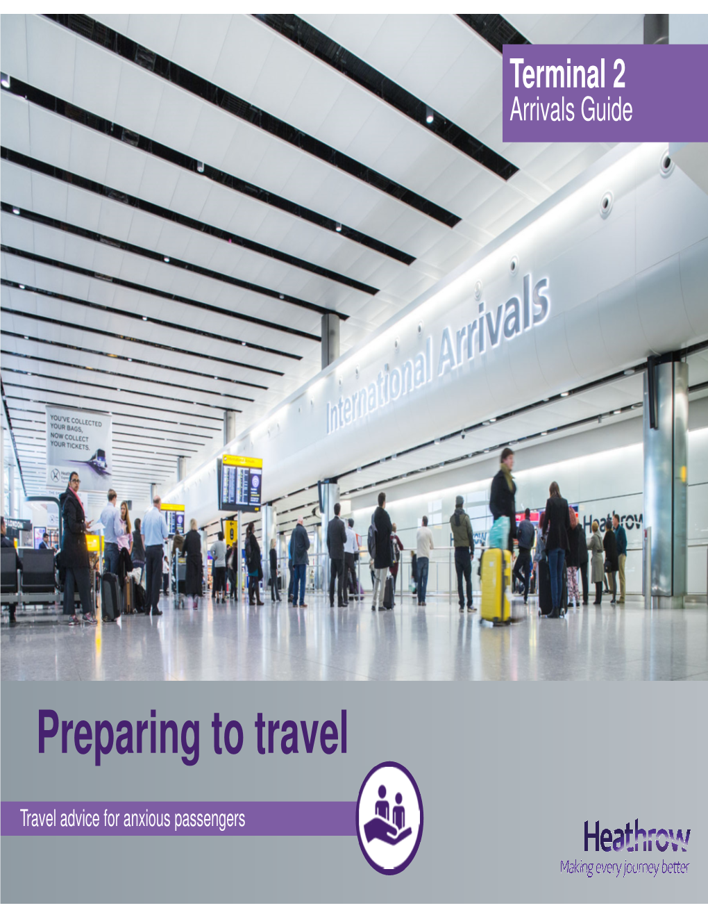 Terminal 2 Arrivals Guide