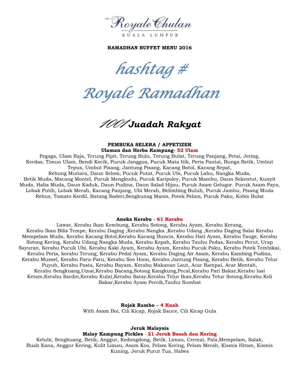Hashtag # Royale Ramadhan