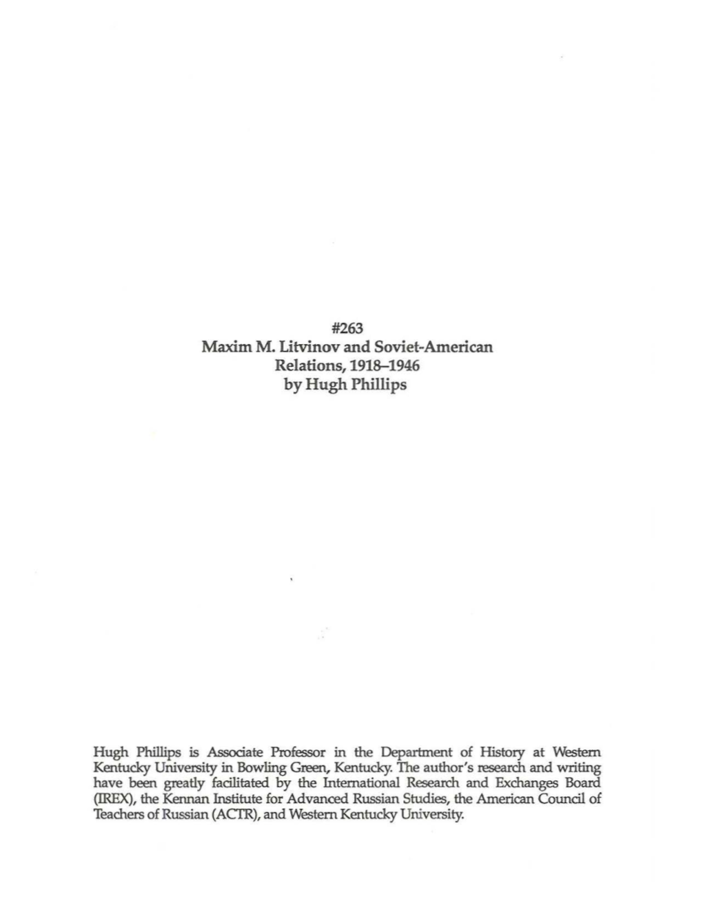 Maxim M. Litvinov and Soviet-American Relations, 1918-1946 by Hugh Phillips