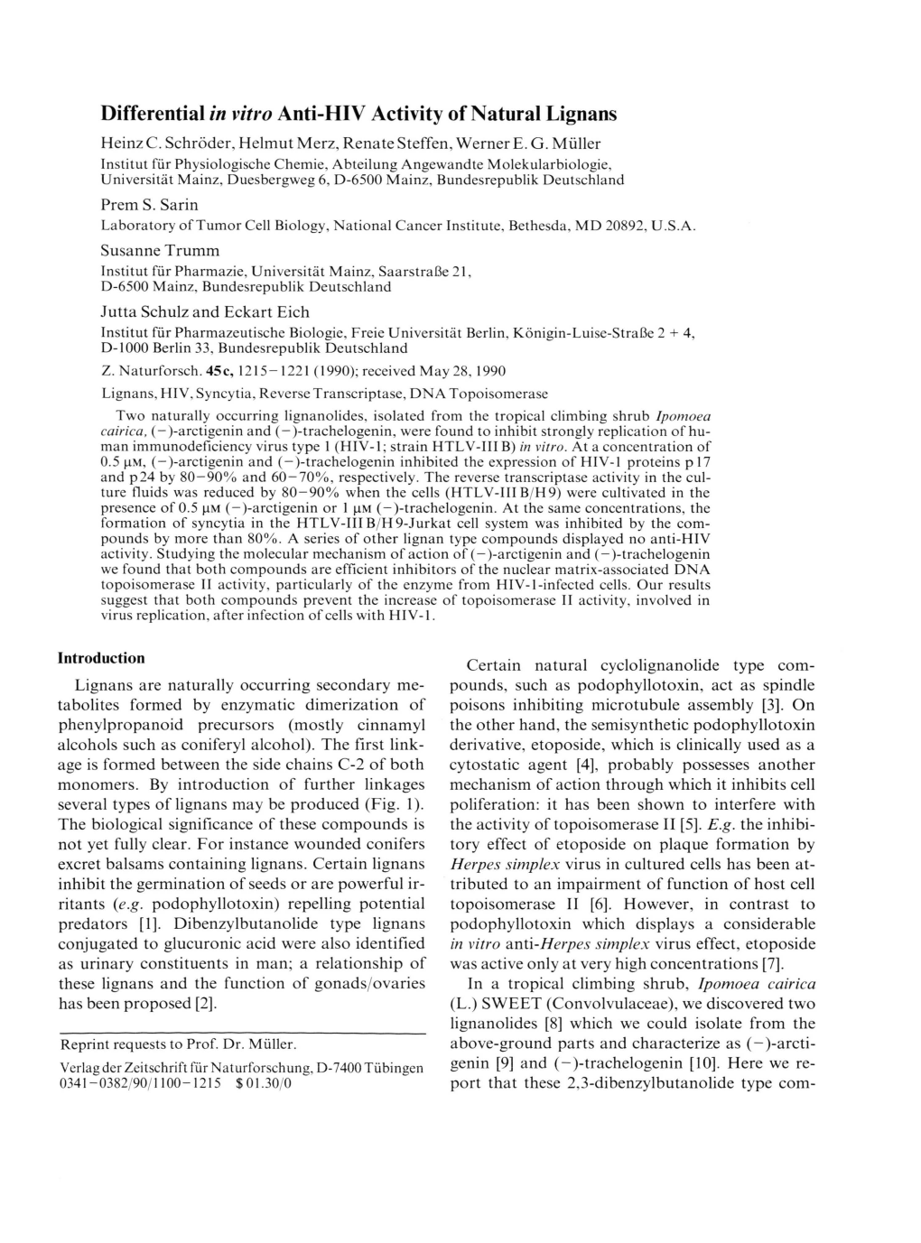 Differential in Vitro Anti-HIV Activity of Natural Lignans Heinz C