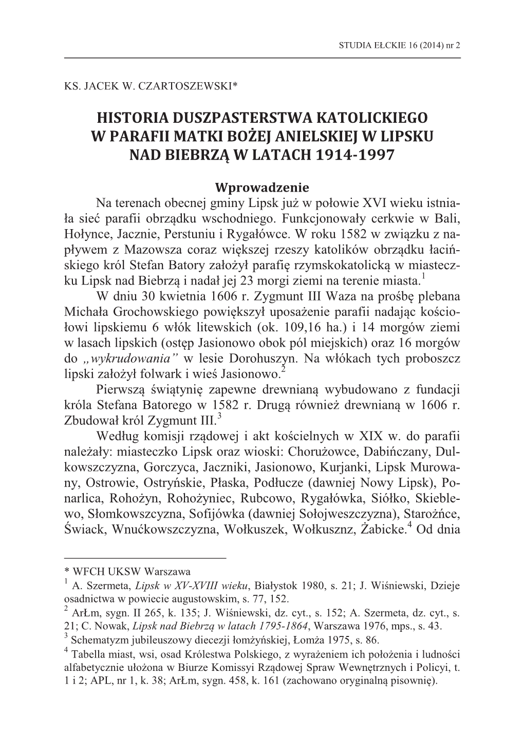 Historia Duszpasterstwa Katolickiego W Parafii Matki Bożej Anielskiej W Lipsku Nad Biebrzą W Latach 1914-1997