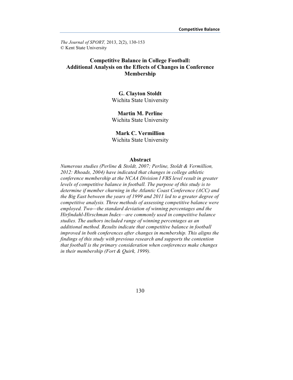 Competitive Balance in College Football: Additional Analysis on the Effects of Changes in Conference Membership