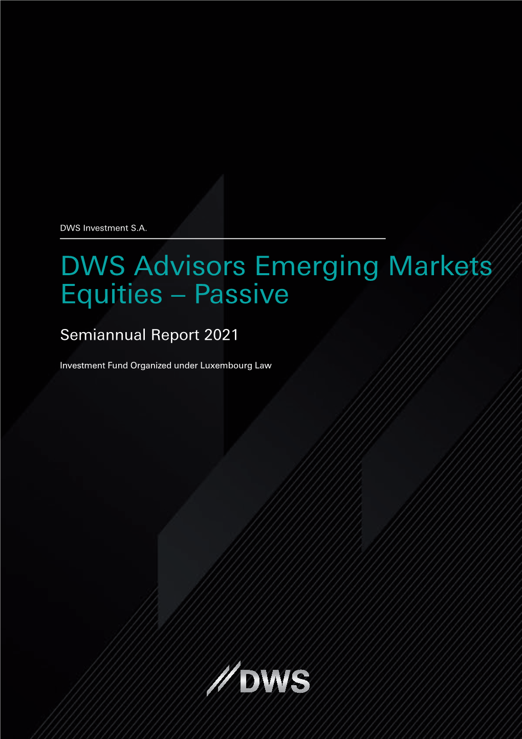 DWS Advisors Emerging Markets Equities – Passive