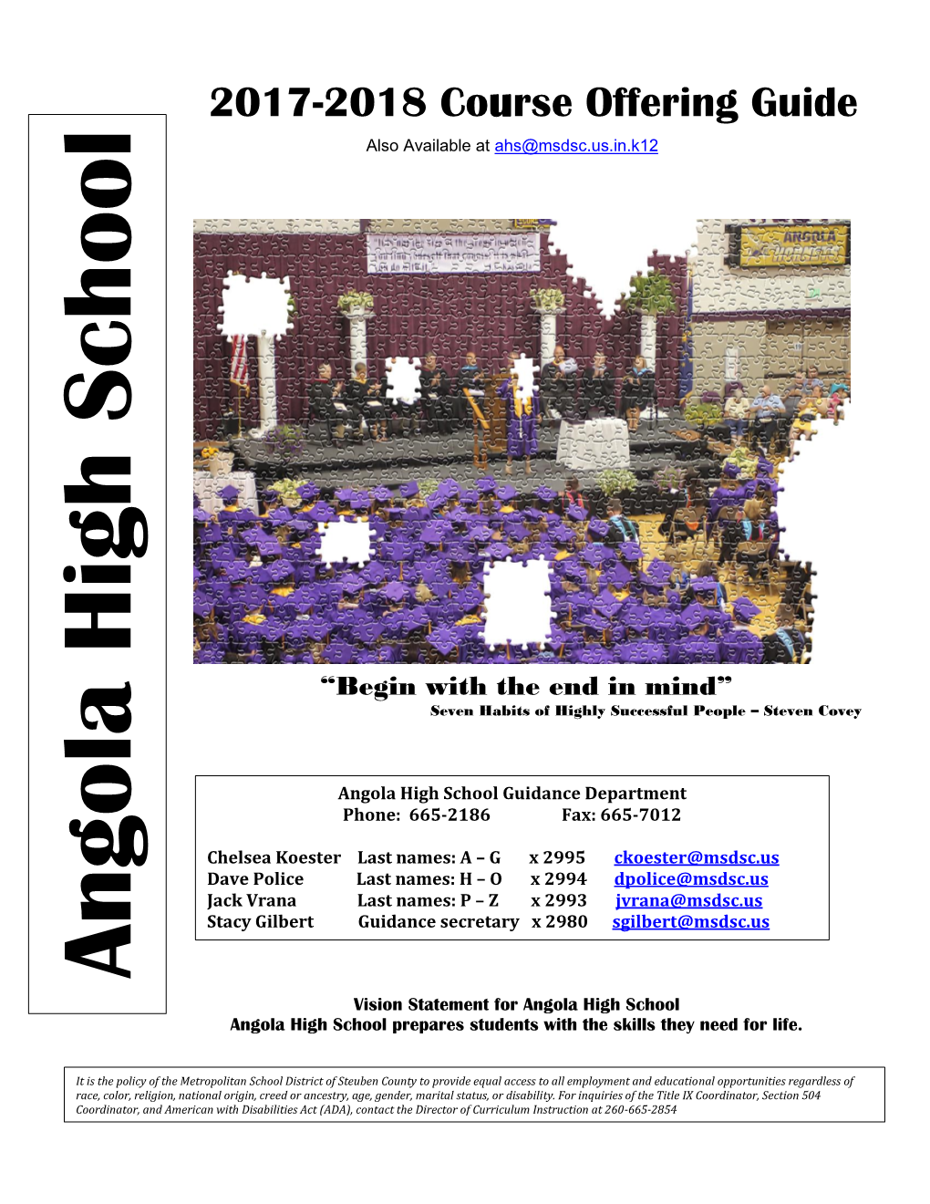 Angola High School Guidance Department Phone: 665-2186 Fax: 665-7012