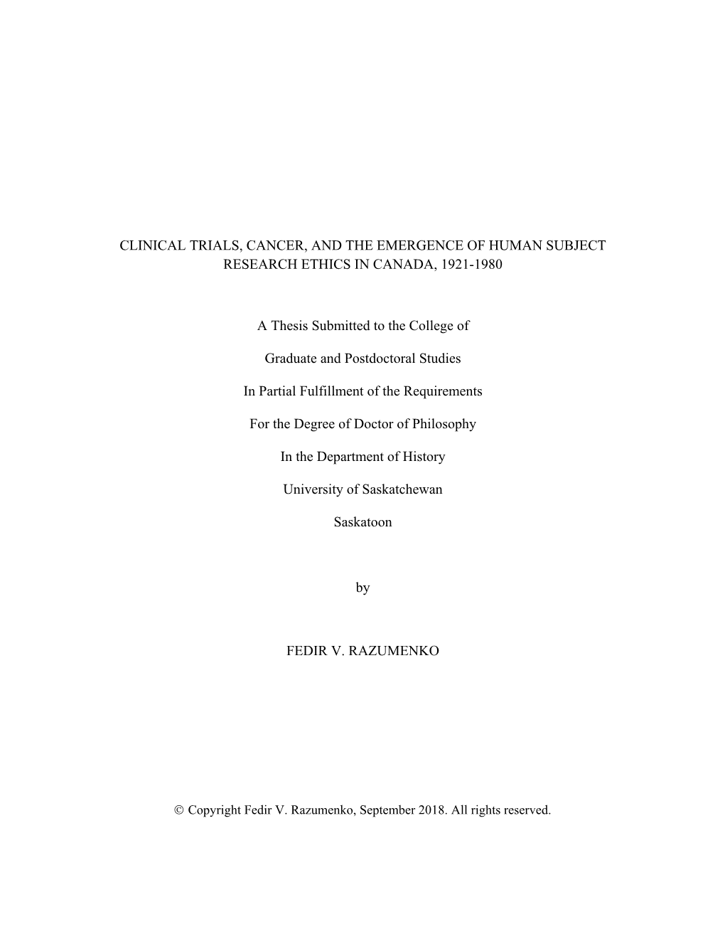 Clinical Trials, Cancer, and the Emergence of Human Subject Research Ethics in Canada, 1921-1980