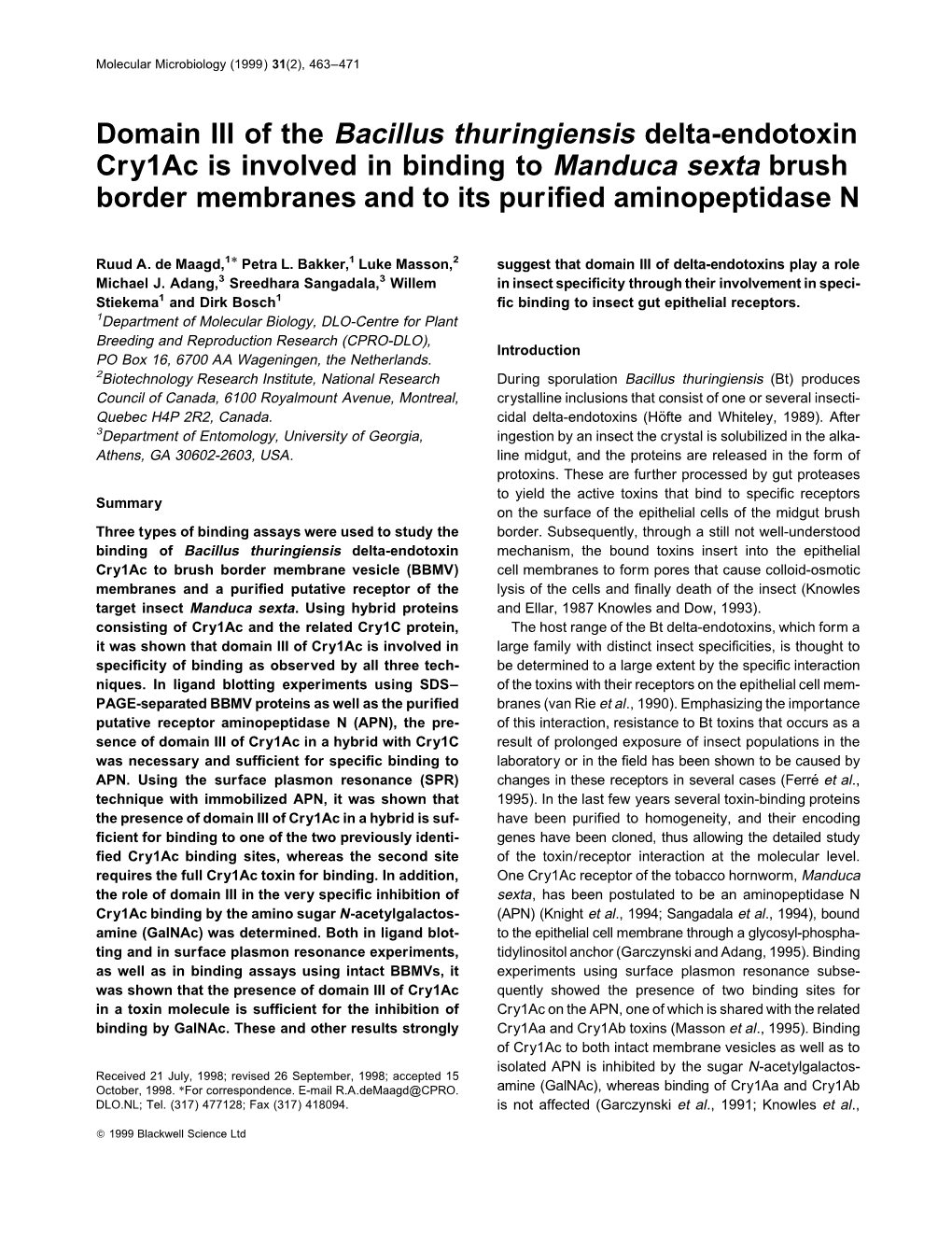 Domain III of the Bacillus Thuringiensis Delta-Endotoxin Cry1ac Is Involved in Binding to Manduca Sexta Brush Border Membranes and to Its Puriﬁed Aminopeptidase N