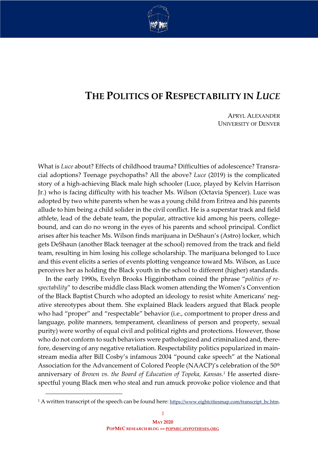 The Politics of Respectability in Luce