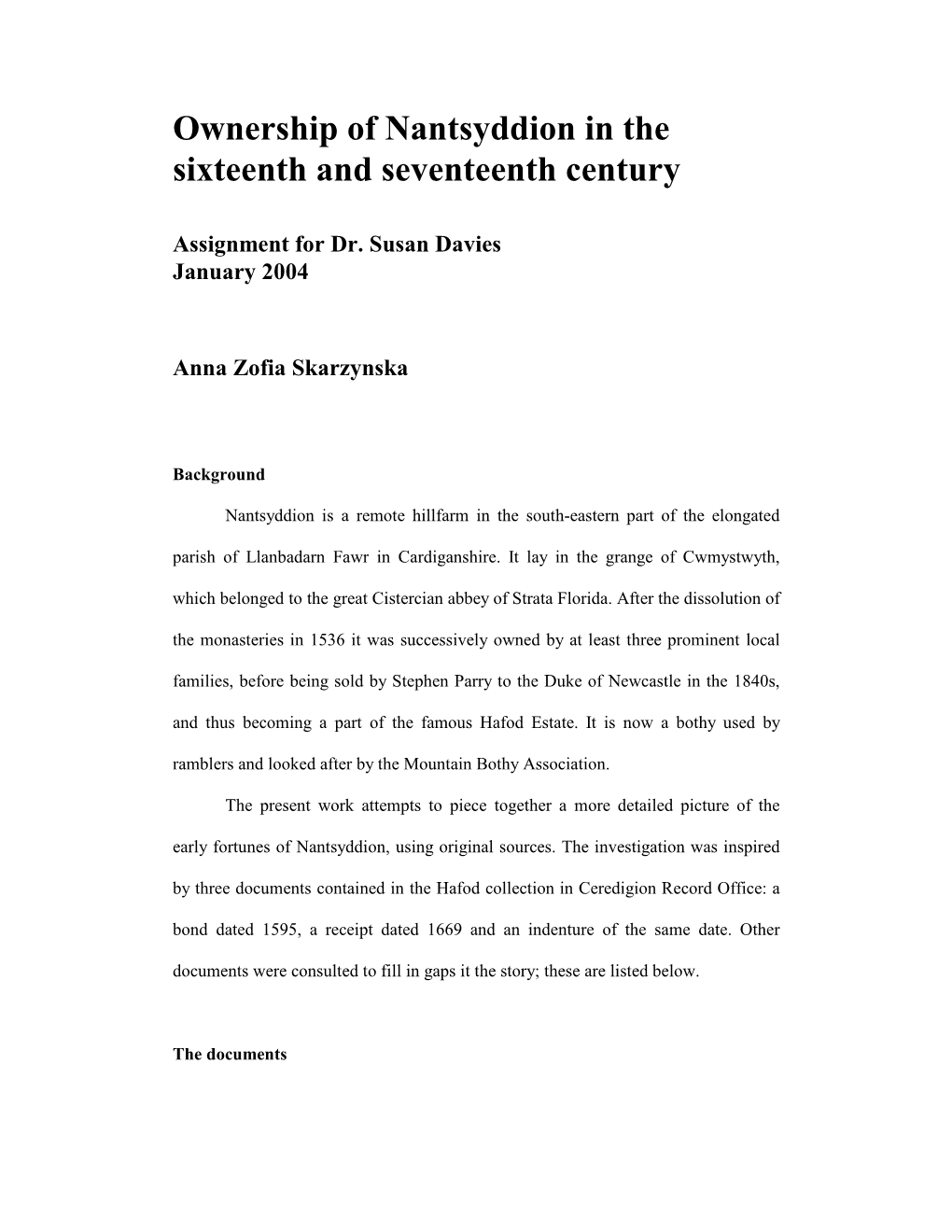 Ownership of Nantsyddion in the Sixteenth and Seventeenth Century