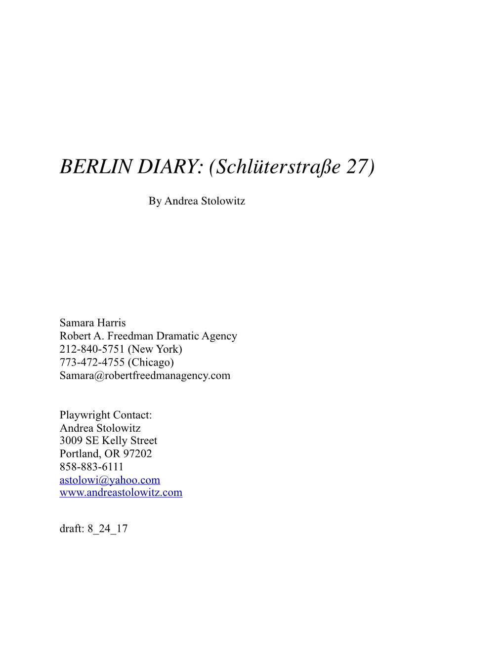 BERLIN DIARY: (Schlüterstraße 27)