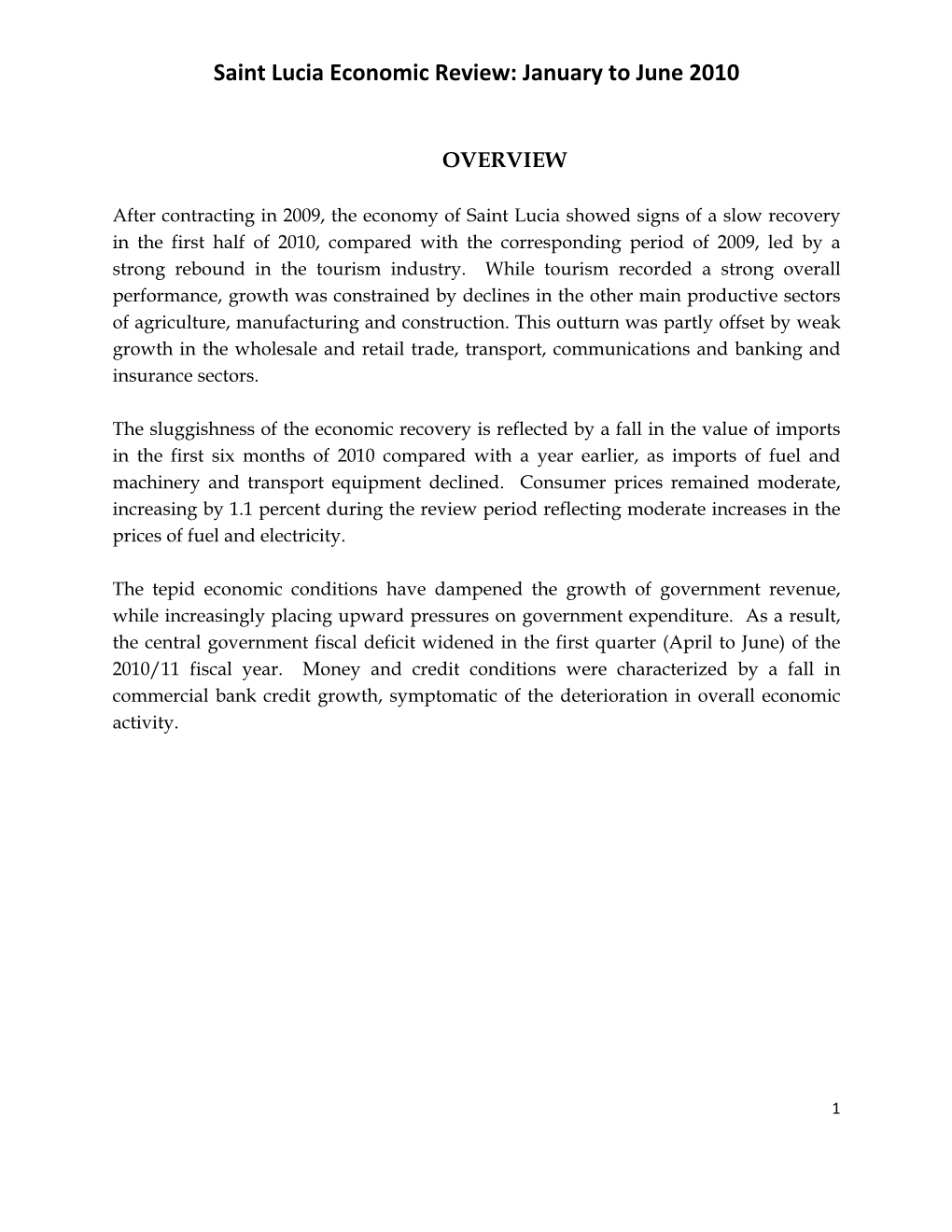 Saint Lucia Economic Review: January to June 2010