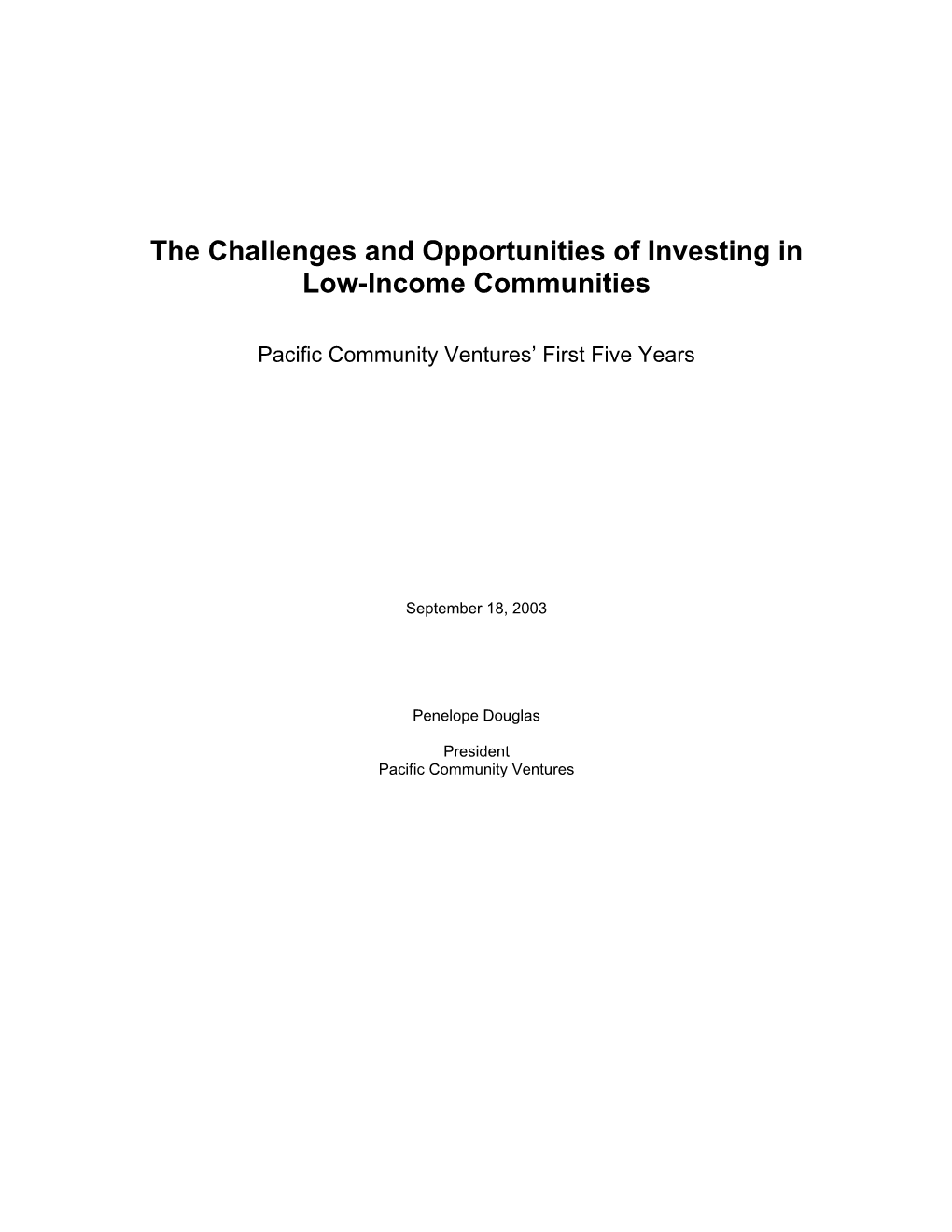 The Challenges and Opportunities of Investing in Low-Income Communities