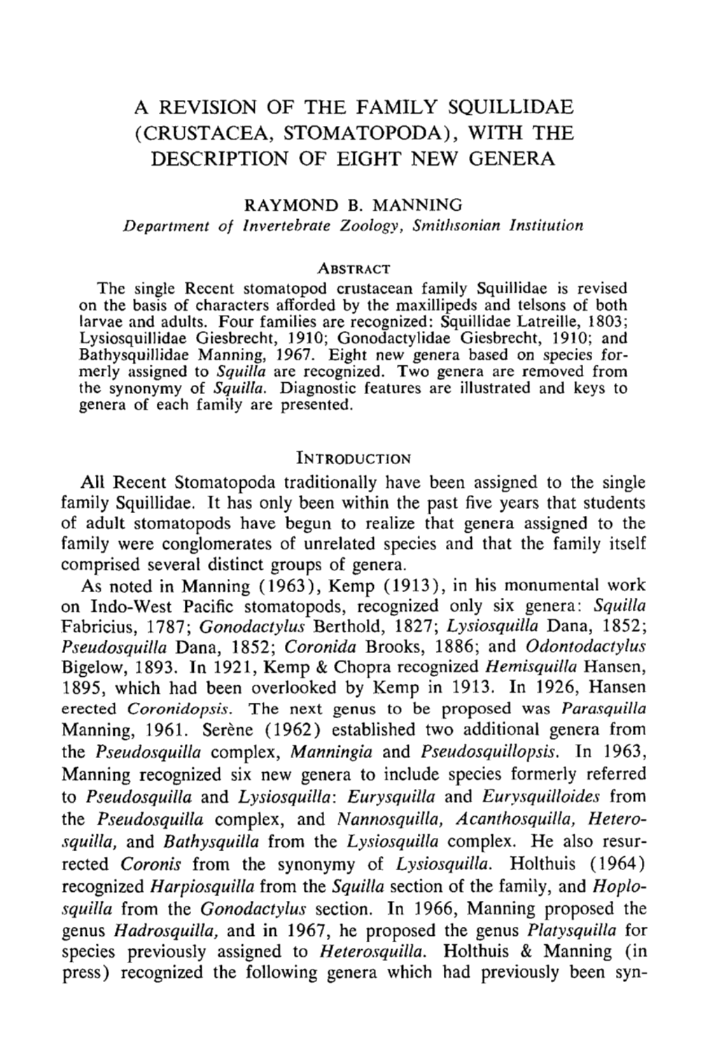 A Revision of the Family Squillidae (Crustacea, Stomatopoda), with the Description of Eight New Genera