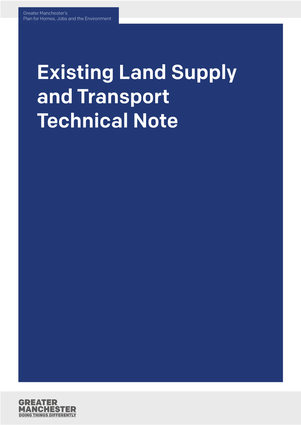 Existing Land Supply and Transport Technical Note