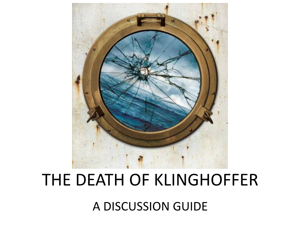 The Death of Klinghoffer Discussion Guide