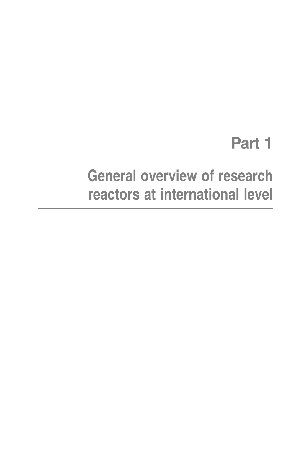 Chapter 2 the Different Types of Research Reactors, Overall Global Situation, Uses and Associated Risks