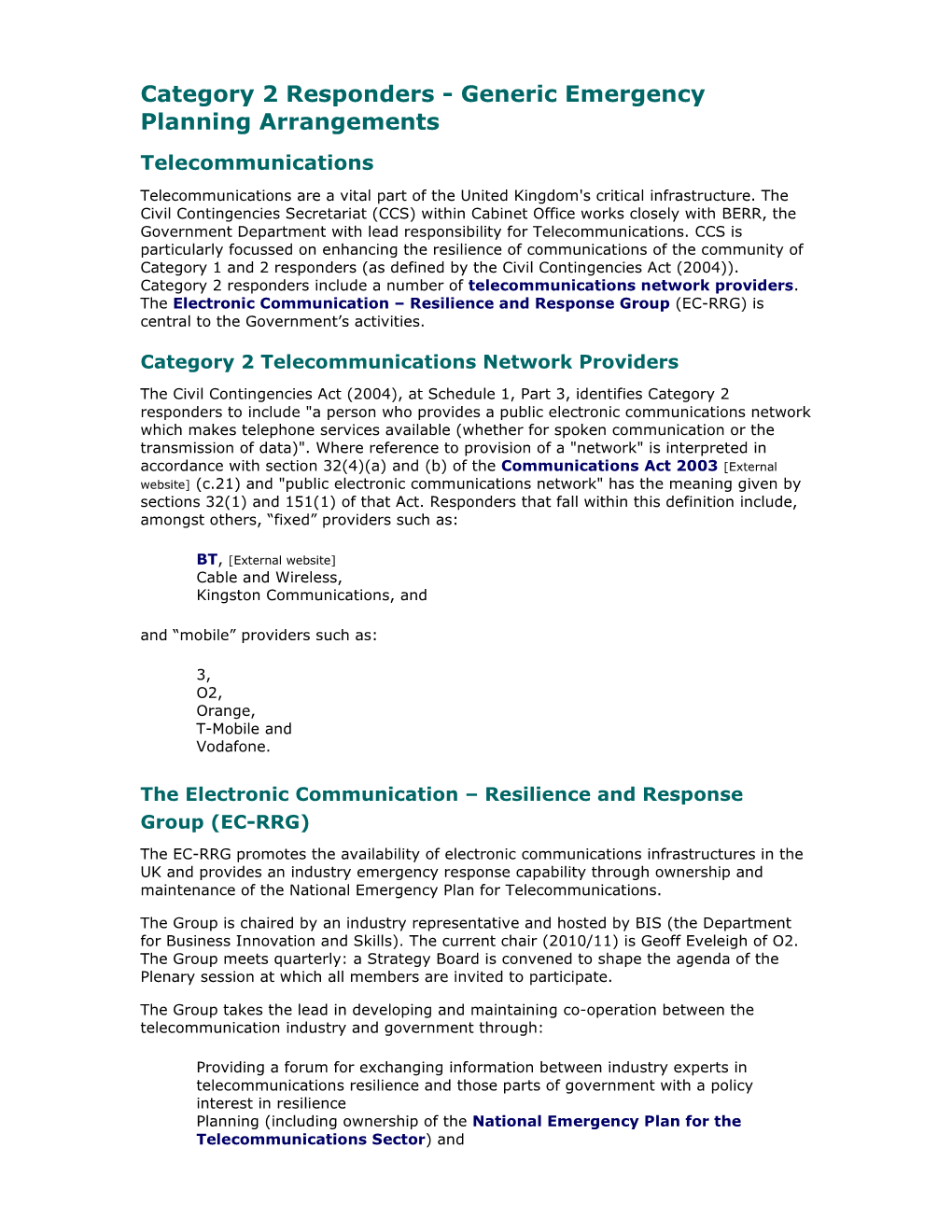 Category 2 Responders - Generic Emergency Planning Arrangements Telecommunications