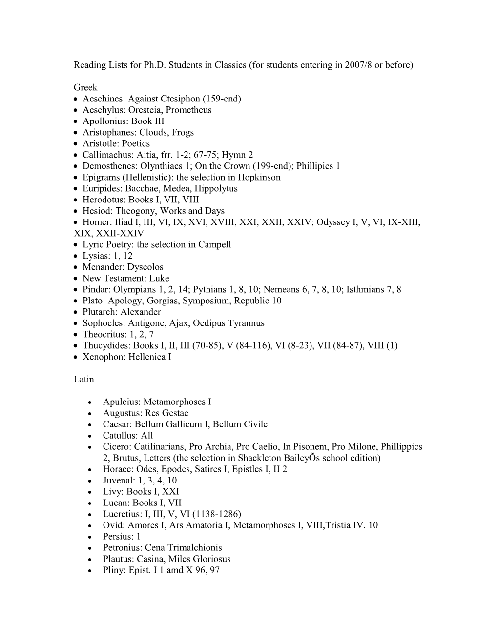 Reading Lists for Ph.D. Students in Classics (For Students Entering in 2007/8 Or Before)